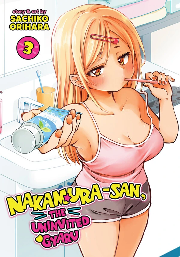 Nakamura-san, the Uninvited Gyaru [Official]